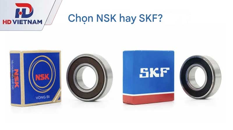 So sánh chi tiết vòng bi cầu SKF và NSK